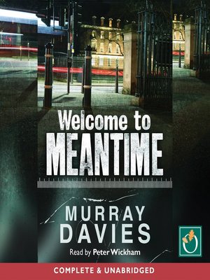 cover image of Welcome to Meantime